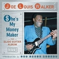 thumbnail image 1 of Joe Louis Walker - She's My Money Maker - Blues - CD, 1 of 1