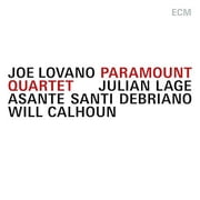 Lovano,Joe / Lage,Julian / Debriano,Asante Santi - Paramount Quartet - Music & Performance - CD