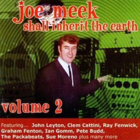 Joe Meek Shall Inherit The Earth 2 Various