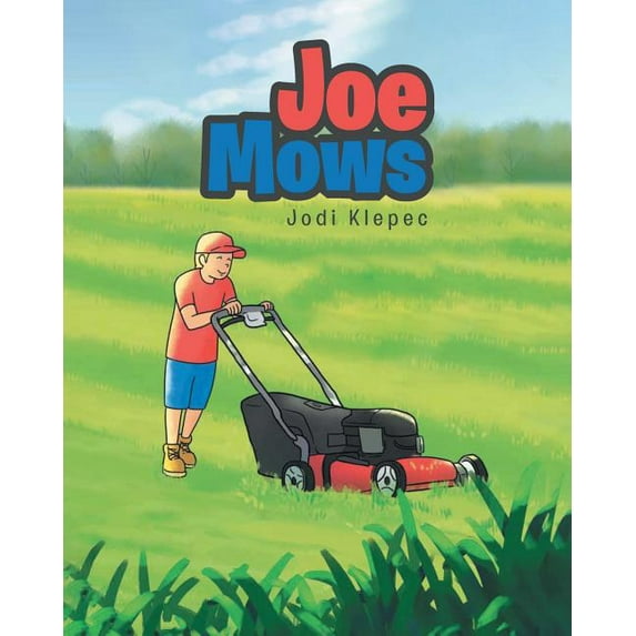 Joe Mows (Paperback)