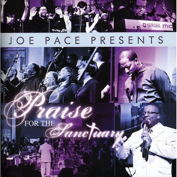 Joe Pace - Joe Pace Presents: Praise for the Sanctuary - Christian / Gospel - CD