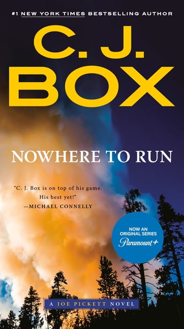 C J BOX Joe Pickett Novel Nowhere to Run, Book 10, (Paperback)