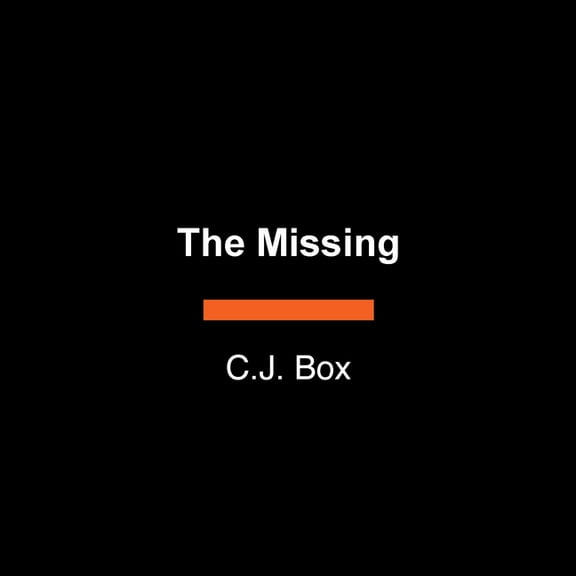 Joe Pickett Novel The Missing, (Paperback)