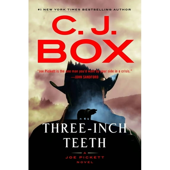 Joe Pickett Novel Three-Inch Teeth, Book 24, (Hardcover)