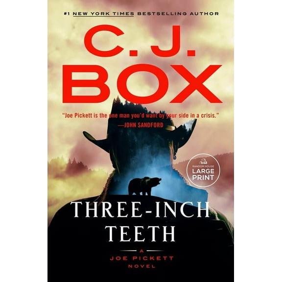 Joe Pickett Novel Three-Inch Teeth, (Paperback)