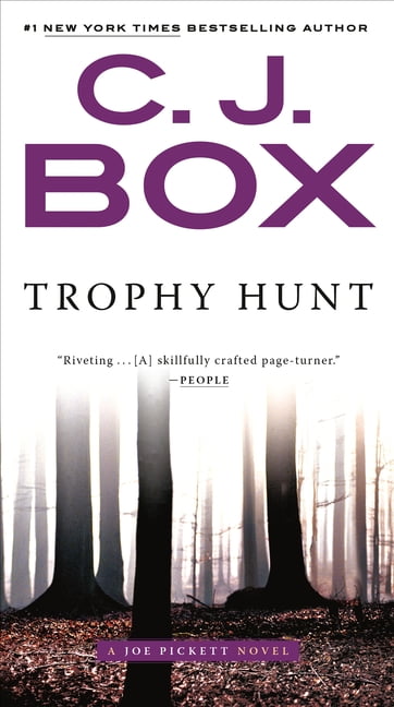 C J BOX Joe Pickett Novel Trophy Hunt, Book 4, (Paperback)