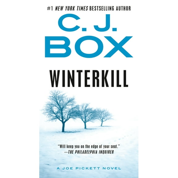Joe Pickett Novel Winterkill, Book 3, (Paperback)