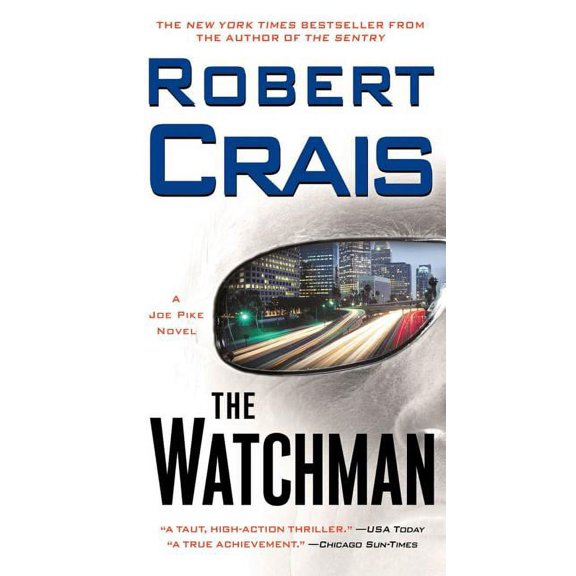 Joe Pike Novels (Paperback) The Watchman, (Paperback)