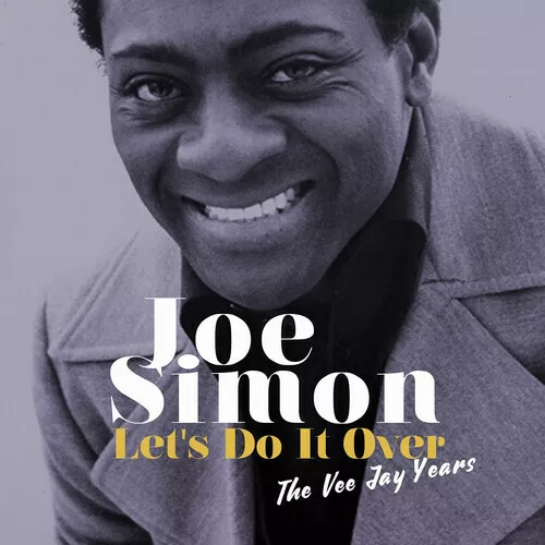 Joe Simon Let's Do it Over: The Vee Jay Years CD Alliance MOD - Walmart.com
