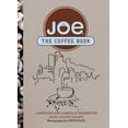 thumbnail image 1 of Pre-Owned Joe: The Coffee Book (Paperback) 0762778652 9780762778652, 1 of 1