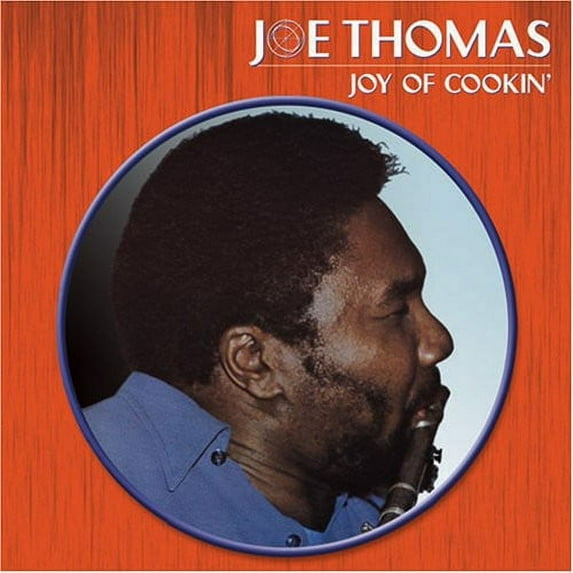 Joe Thomas - Joy of Cookin - Music & Performance - CD