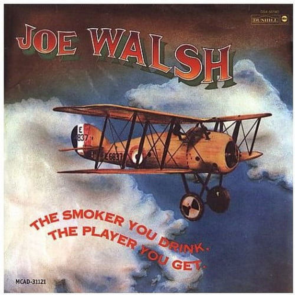 Joe Walsh - The Smoker You Drink, The Player You Get - Vinyl - Walmart.com
