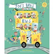 Joes Bros and the Bus That Goes, Paperback