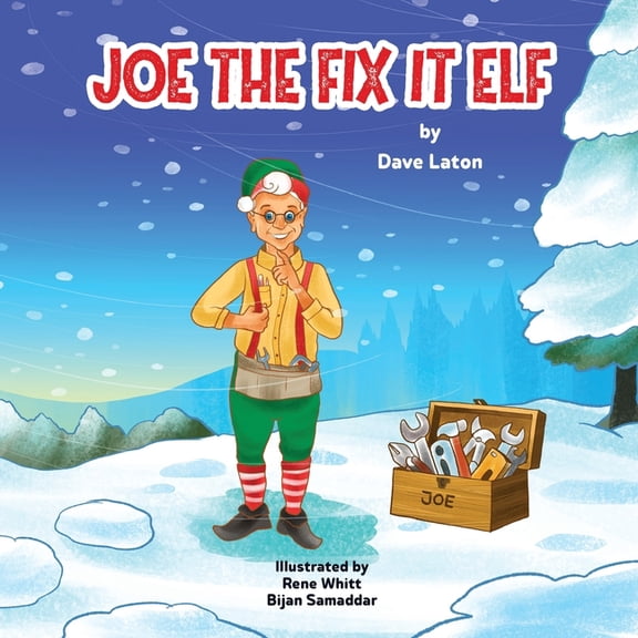 Joe the Fix It Elf, (Paperback)