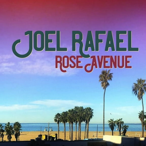 Joel Rafael - Rose Avenue - Music & Performance - CD