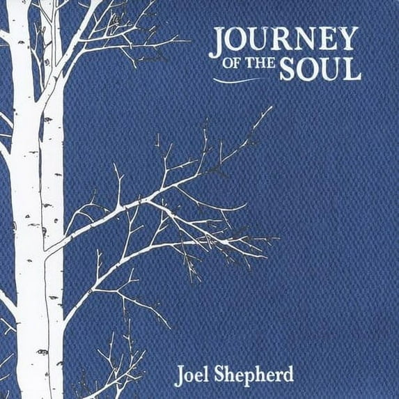Joel Shepherd - Journey of the Soul - Music & Performance - CD