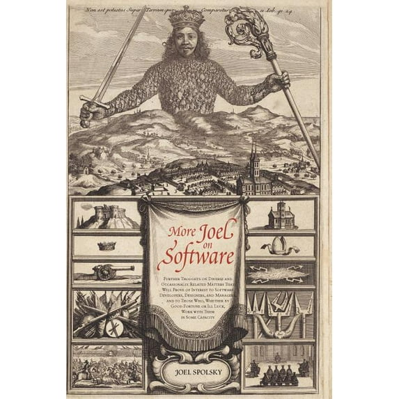 More Joel on Software: Further Thoughts on Diverse and Occasionally Related Matters That Will Prove of Interest to Softw, (Paperback)