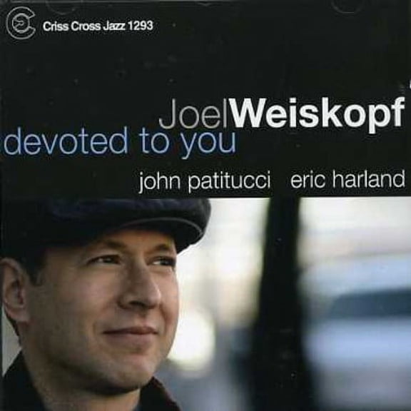 Joel Weiskopf - Devoted to You - Music & Performance - CD