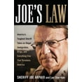 thumbnail image 1 of Pre-Owned Joe's Law: America's Toughest Sheriff Takes on Illegal Immigration, Drugs and Everything Else That Threatens America (Hardcover) 0814401996 9780814401996, 1 of 1