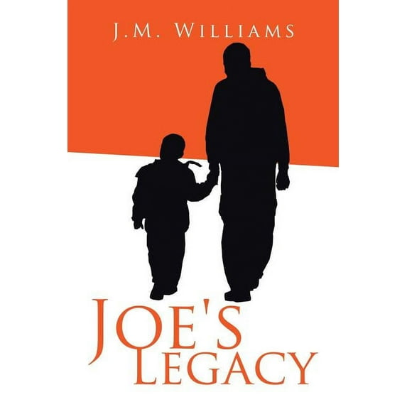 Joe's Legacy, (Paperback)