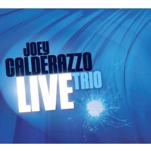Joey Calderazzo - Trio Live - Music & Performance - CD