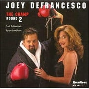 Joey Defrancesco - The Champ Round 2 - Music & Performance - CD