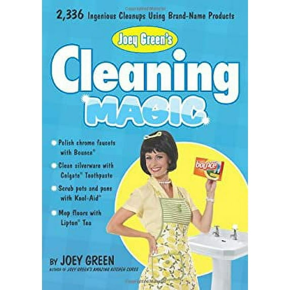 Pre-Owned Joey Green's Cleaning Magic: 2,336 Ingenious Cleanups Using Brand-Name Products (Paperback) 1605297453 9781605297453