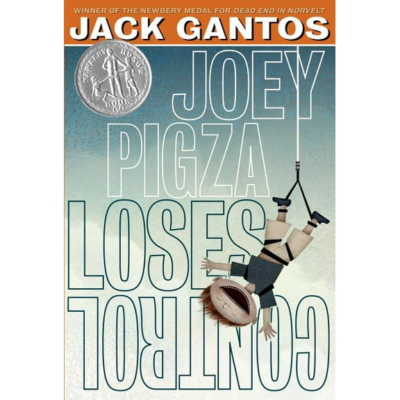 Joey Pigza: Joey Pigza Loses Control : (Newbery Honor Book) (Series #2) (Paperback)
