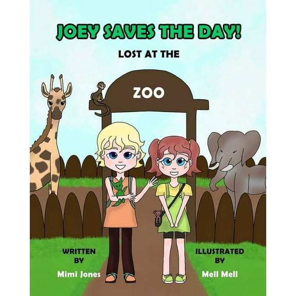 Joey Saves The Day! Lost At The Zoo, (Paperback)