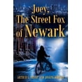 thumbnail image 1 of Joey, The Street Fox of Newark (Paperback), 1 of 1