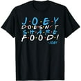 thumbnail image 1 of Joey doesn't share food! T-Shirt, 1 of 3