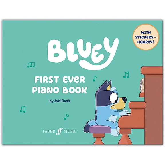 Joff Bush Bluey: First Ever Piano Book (Paperback)