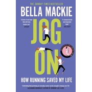Jog on How Running Saved My Life, Paperback