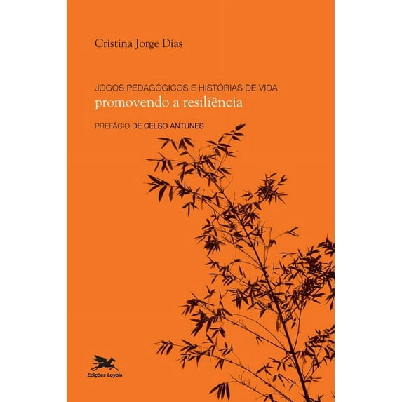 Jogos pedagógicos e histórias de vida - Promovendo a resiliência, (Paperback)
