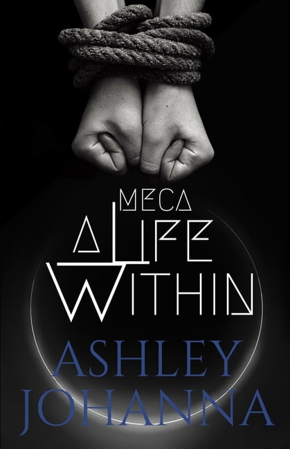 Meca: A Life Within - eBook