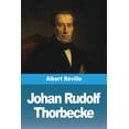 thumbnail image 1 of Johan Rudolf Thorbecke, (Paperback), 1 of 1