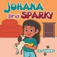 thumbnail image 1 of Johana and Sparky, (Paperback), 1 of 1
