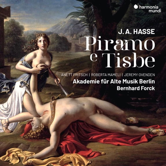 Anett Fritsch - Hasse: Piramo E Tisbe - Music & Performance - CD