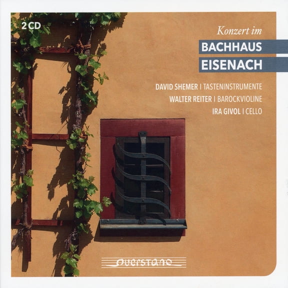 Johann Sebastian Bach - Concert in Bachhaus Eisenach - Music & Performance - CD