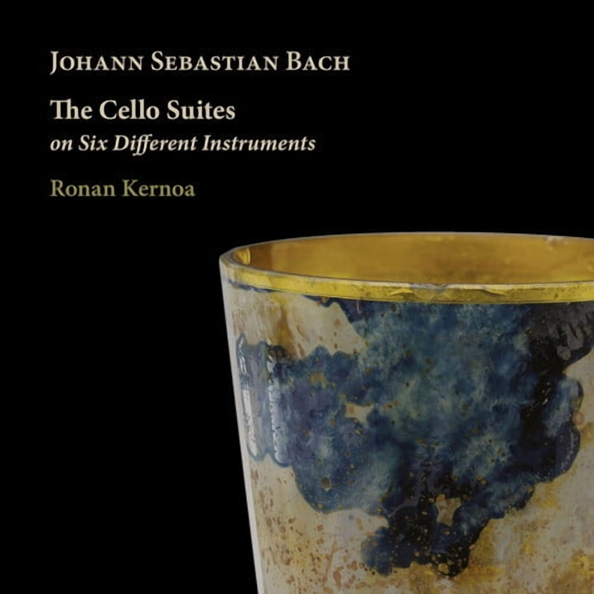 Ronan Kernoa - J. S. Bach: The Cello Suites on Six Different Instruments - Music & Performance - CD