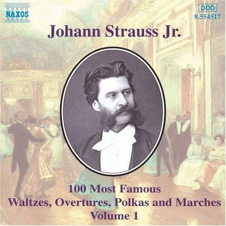 Johann Strauss JR. - 100 Most Famous Works Vol. 1 - Music & Performance - CD