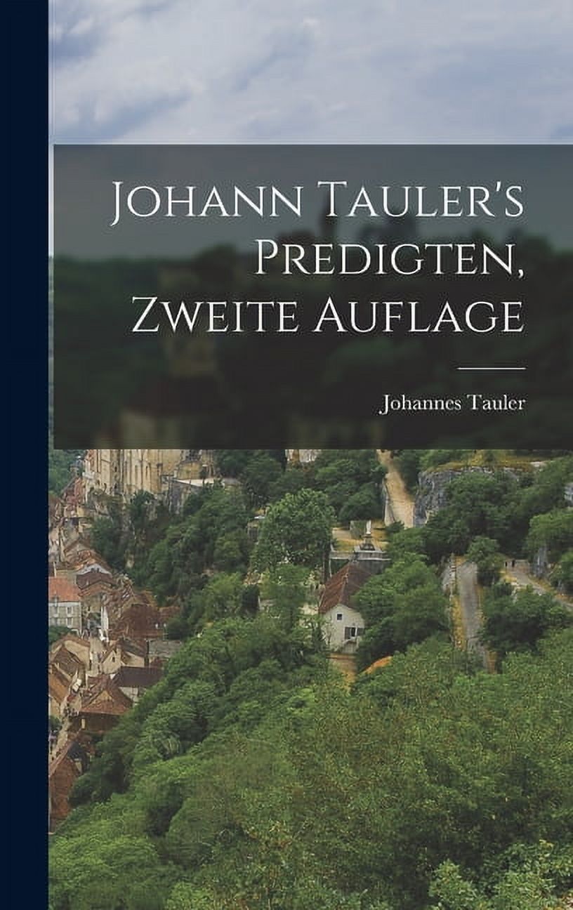 Johann Tauler's Predigten, zweite Auflage, (Hardcover)