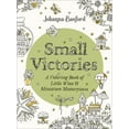 thumbnail image 1 of Johanna Basford: Small Victories: A Coloring Book of Little Wins and Miniature Masterpieces, 80 pages (Paperback), 1 of 1