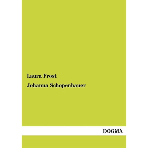 Johanna Schopenhauer (Paperback)
