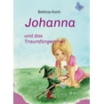 thumbnail image 1 of Johanna und das TraumfÃ¤ngerchen, (Hardcover), 1 of 1