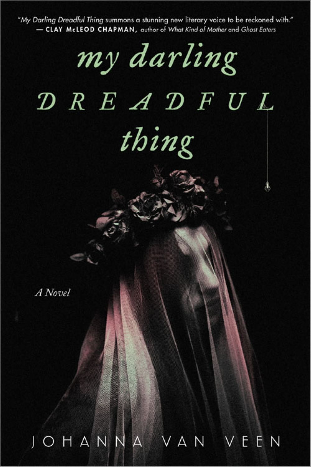My Darling Dreadful Thing: A Novel (Paperback)