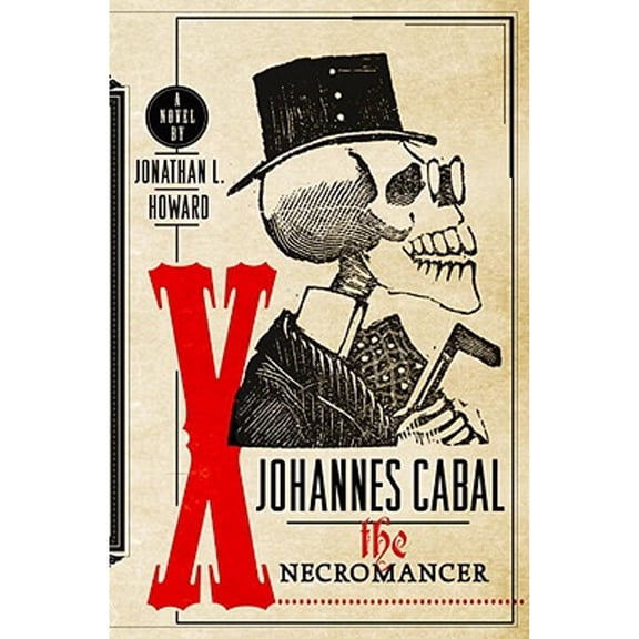 Pre-Owned Johannes Cabal the Necromancer (Hardcover) 0385528086 9780385528085