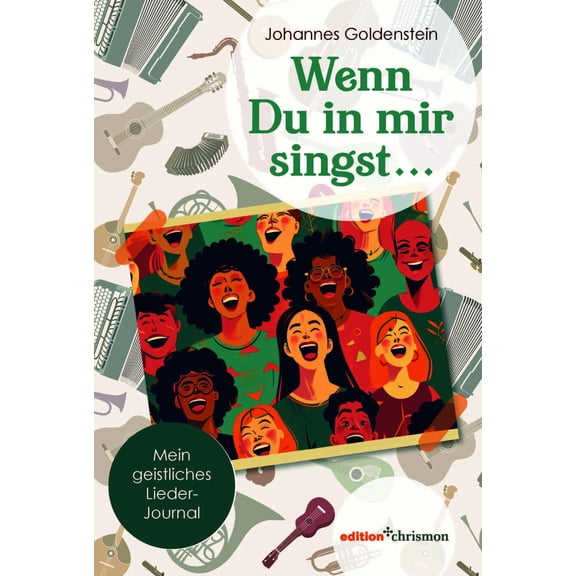 Johannes Goldenstein Wenn Du in Mir Singst ... (Paperback)