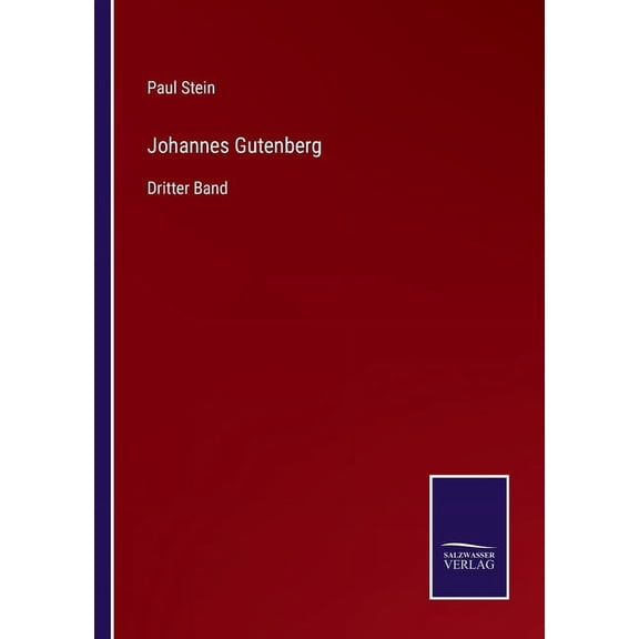 Johannes Gutenberg:Dritter Band