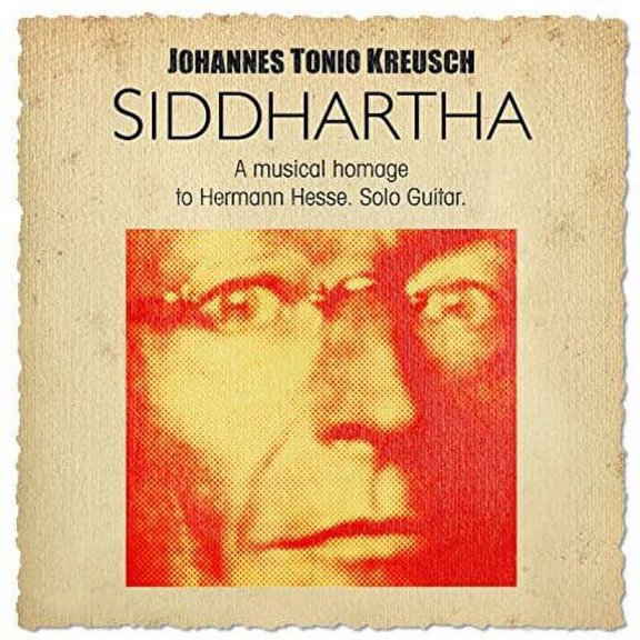 Johannes Tonio Kreusch - Siddharta - Music & Performance - CD